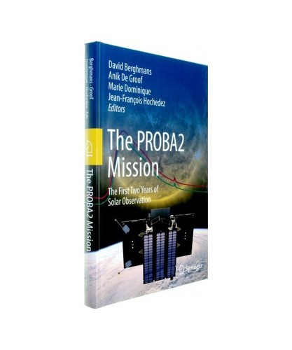 The proba2 mission first - proba2, mission: